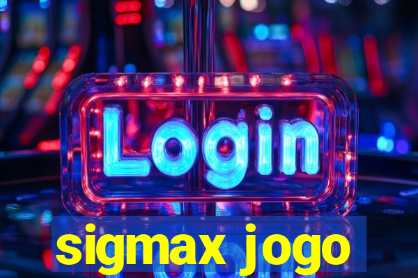 sigmax jogo